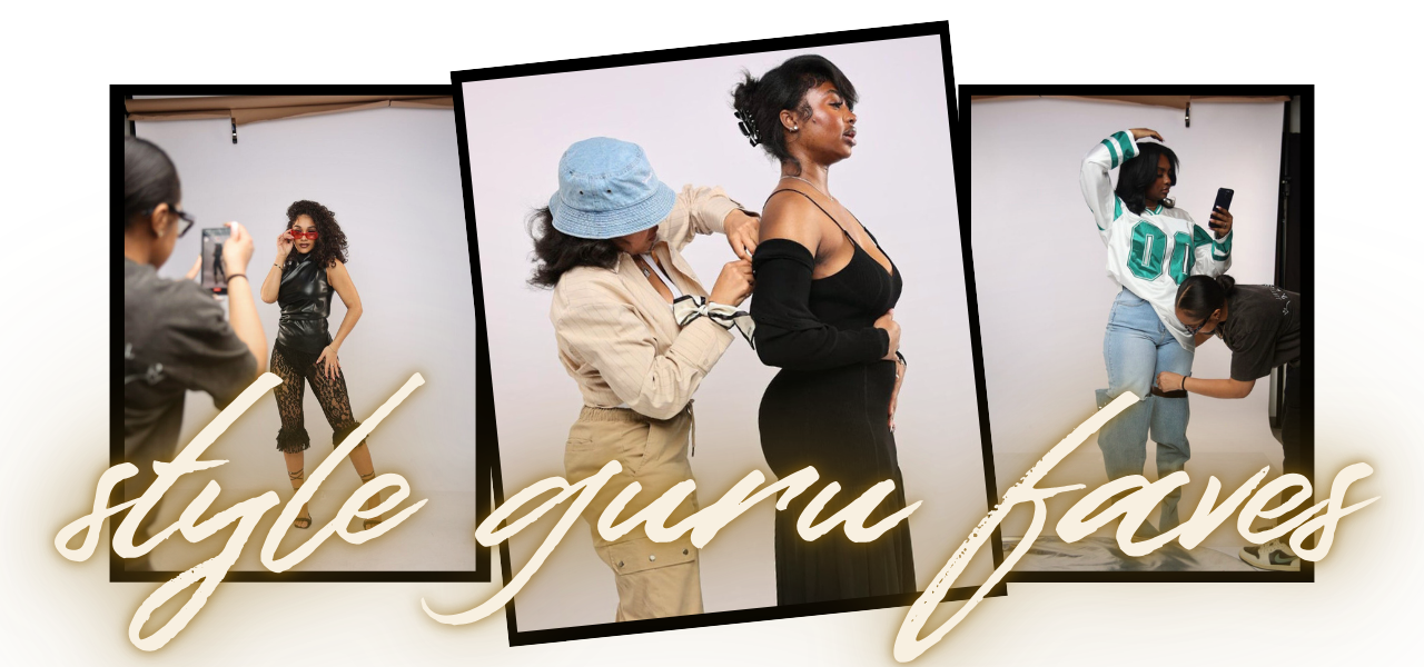 Collage of people styling each other with text 'style guru faves' on a white background
