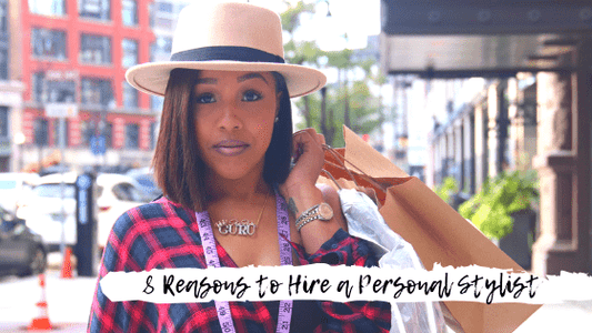 Debunking the Myth: Personal Stylists are for Celebrities - The Style Guru