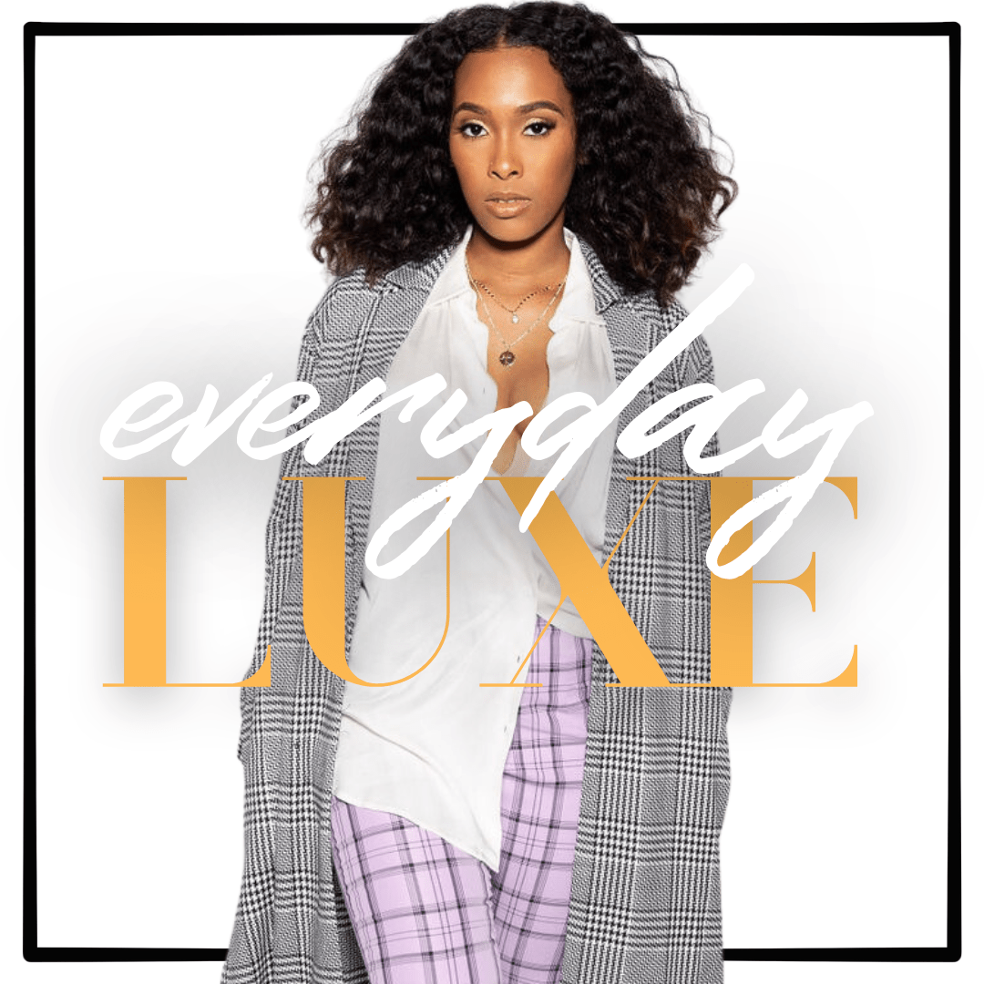 Everyday Luxe - The Style Guru